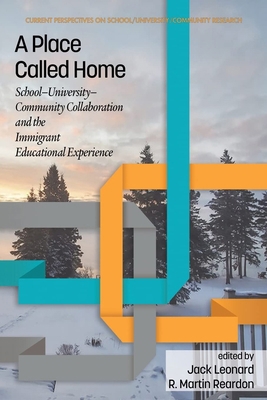 A Place Called Home: School-University-Communit... 1648025412 Book Cover