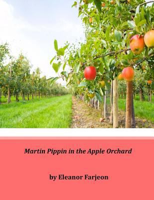 Martin Pippin in the Apple Orchard 1497373611 Book Cover