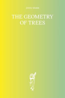 Paperback Geometry of Trees Book