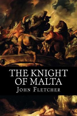 The Knight of Malta 1726254364 Book Cover