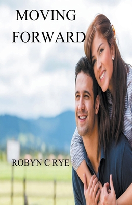 Moving Forward B0CZ7PXVFP Book Cover