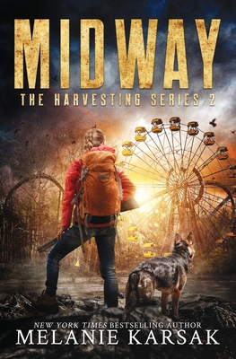 Midway: A Harvesting Series Novella 0692306625 Book Cover