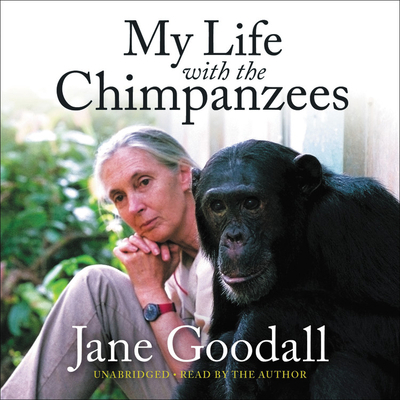 My Life with the Chimpanzees 154918458X Book Cover