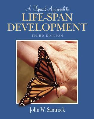 A Topical Approach to Life-Span Development wit... 0073228761 Book Cover