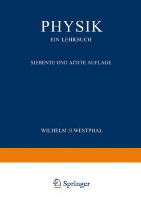 Physik Ein Lehrbuch [German] 3642981429 Book Cover