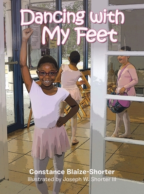 Dancing with My Feet 1665518332 Book Cover