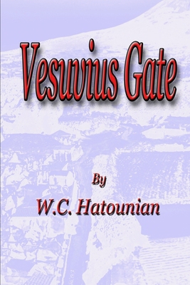 Vesuvius Gate B0B2HK95X9 Book Cover