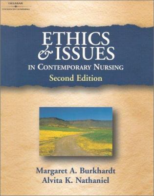 Ethics And Issues In Contemporary Nursing 0766836290 Book Cover