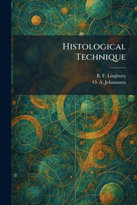 Histological Technique 102571072X Book Cover
