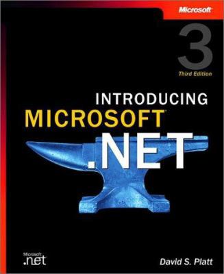 Introducing Microsoft® .NET, Third Edition 0735619182 Book Cover