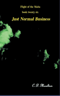 Just Normal Business B0B67292D1 Book Cover