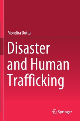 Disaster and Human Trafficking 9811616329 Book Cover