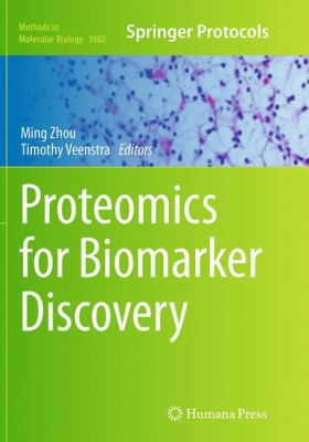 Proteomics for Biomarker Discovery 1493959999 Book Cover