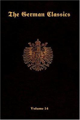 The German Classics-Volume 14 1931839816 Book Cover