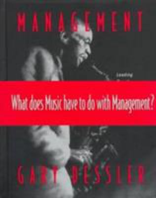 Management: Leading People and Organizations in... B0023WZR06 Book Cover