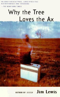 Why the Tree Loves the Ax 0425168646 Book Cover