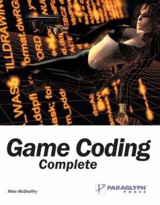 Game Coding Complete 1932111751 Book Cover