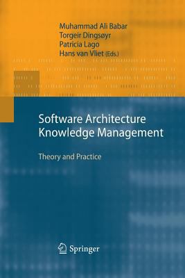 Software Architecture Knowledge Management: The... 3642424899 Book Cover