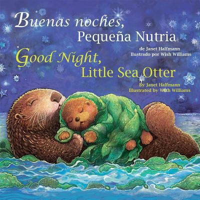Good Night, Little Sea Otter [Spanish] 1595727728 Book Cover
