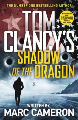 Tom Clancy's Shadow of the Dragon 024148166X Book Cover