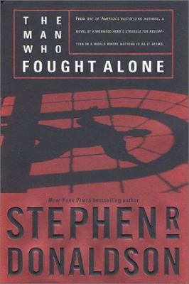 The Man Who Fought Alone 0765302020 Book Cover