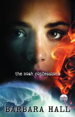 The Noah Confessions 0385733291 Book Cover