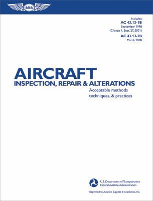 Aircraft Inspection, Repair, and Alterations: A... 1560277289 Book Cover