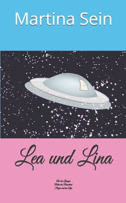 Lea und Lina [German] 1983307416 Book Cover