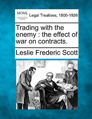 Trading with the Enemy: The Effect of War on Co... 1240123310 Book Cover