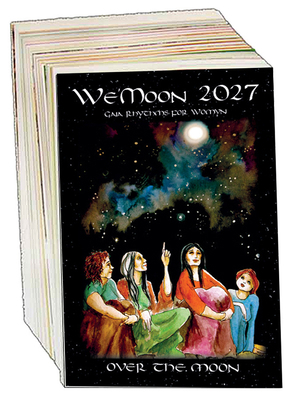 We'moon Unbound 2027: Over the Moon 1942775644 Book Cover