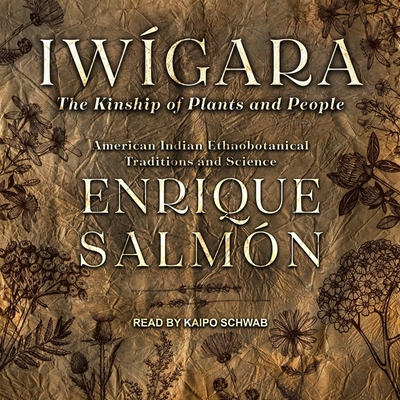 Iwígara: American Indian Ethnobotanical Traditi... B09YN28GTT Book Cover