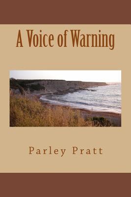 A Voice of Warning 1481219820 Book Cover