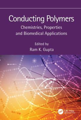 Hardcover Conducting Polymers : Chemistries, Properties and Biomedical Applications Book