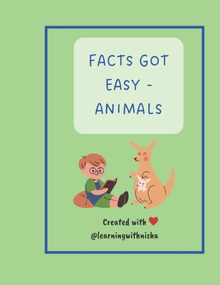 Facts Got Easy - Animals B0CZXWSZX5 Book Cover