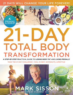The Primal Blueprint 21-Day Total Body Transfor... 0982207778 Book Cover