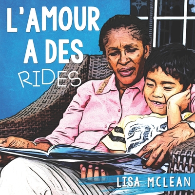 L'Amour a des Rides [French] 9769620874 Book Cover