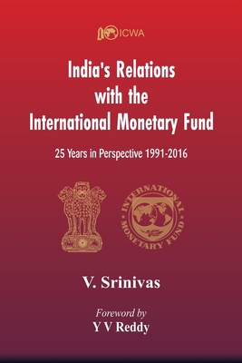 India's Relations With The International Moneta... 9388161726 Book Cover