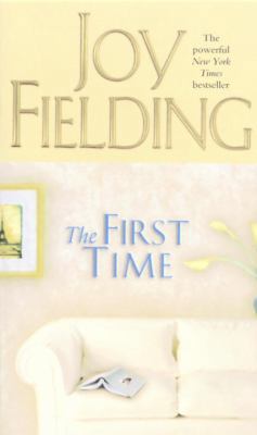 The First Time 0770428525 Book Cover