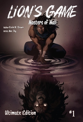 Lion's Game, Volume 1: Masters of Mali B0C3FFX8VD Book Cover