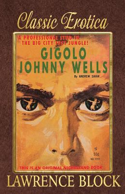 Gigolo Johnny Wells 1533591369 Book Cover