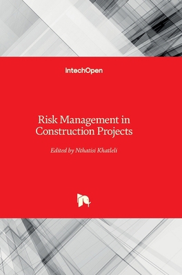 Risk Management in Construction Projects 1839622164 Book Cover