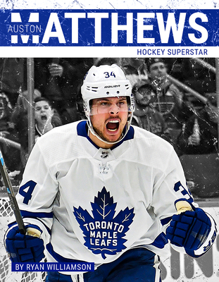 Auston Matthews: Hockey Superstar 1634941020 Book Cover