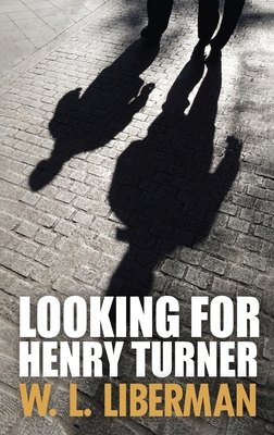 Looking For Henry Turner [Large Print] 4867519510 Book Cover