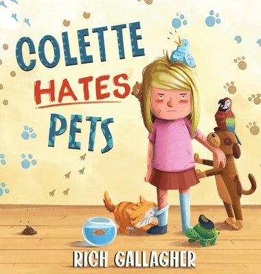 Colette Hates Pets 1736608800 Book Cover