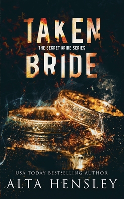 Taken Bride: A Dark Romance 1953504272 Book Cover