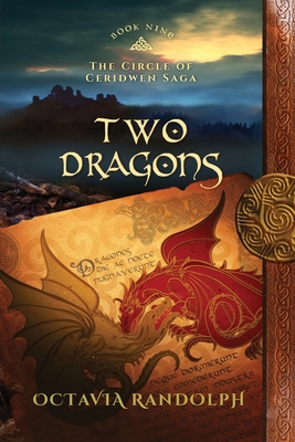 Two Dragons: Book Nine of The Circle of Ceridwe... 1942044348 Book Cover