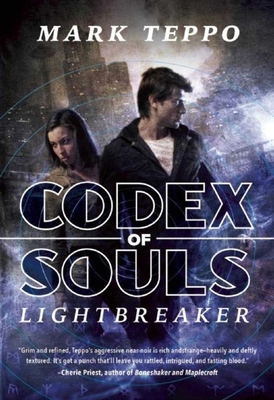 Lightbreaker: The First Book of the Codex of Souls 1597808679 Book Cover