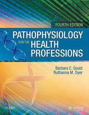 Pathophysiology for the Health Professions 1437709656 Book Cover