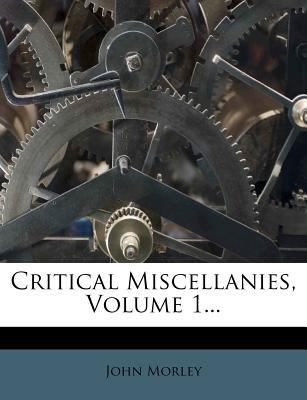 Critical Miscellanies, Volume 1... 1279881836 Book Cover
