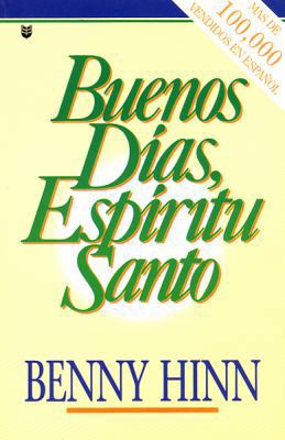 Buenos Dias, Espiritu Santo [Spanish] 0789910764 Book Cover